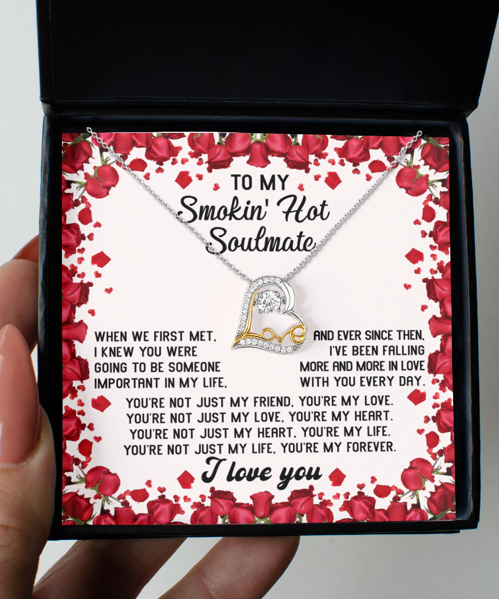 To My Smokin Hot Soulmate Necklace Gifts Ideas for Women Men Anniversary Valentine Gift Necklace For Wife From Husband Birthday Wedding New Baby