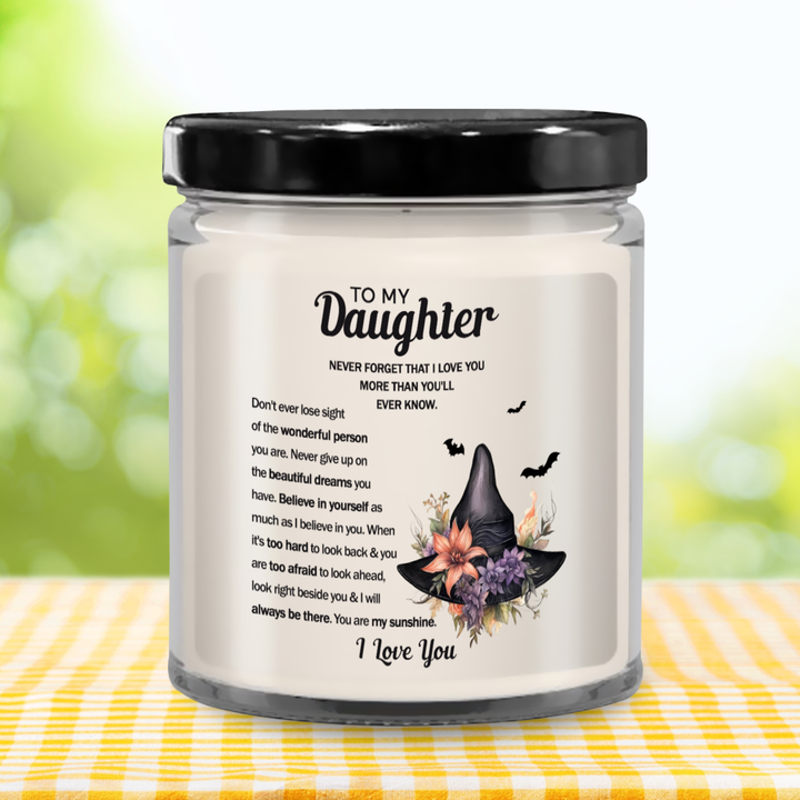 Halloween Candle - To my daughter : I Love You More Than You'll Ever Know