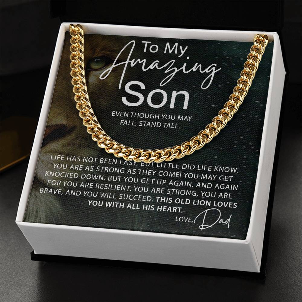 To My Amazing Son - Even though you may fall, Stand Tall