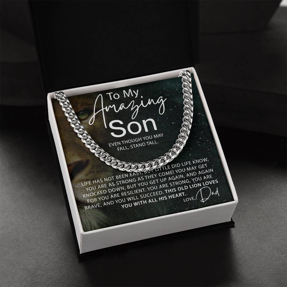 To My Amazing Son - Even though you may fall, Stand Tall