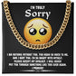 Sorry - Accept My Apology