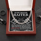 To My Man My Master Baiter - In The Sea