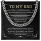 To My Dad - I am convinced that God knew what he was doing when he chose you to be my Dad