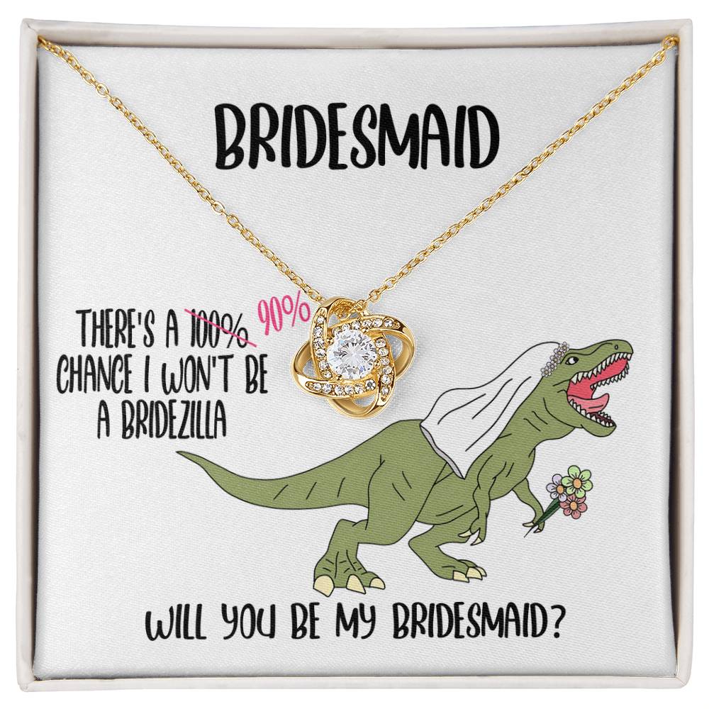 Bridesmaid-Will You Be