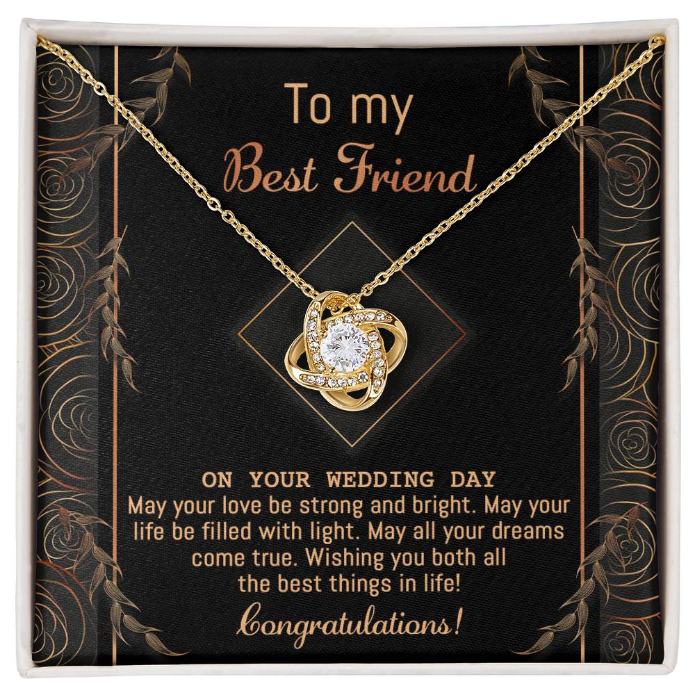 Best Friend Wedding-Strong And Bright