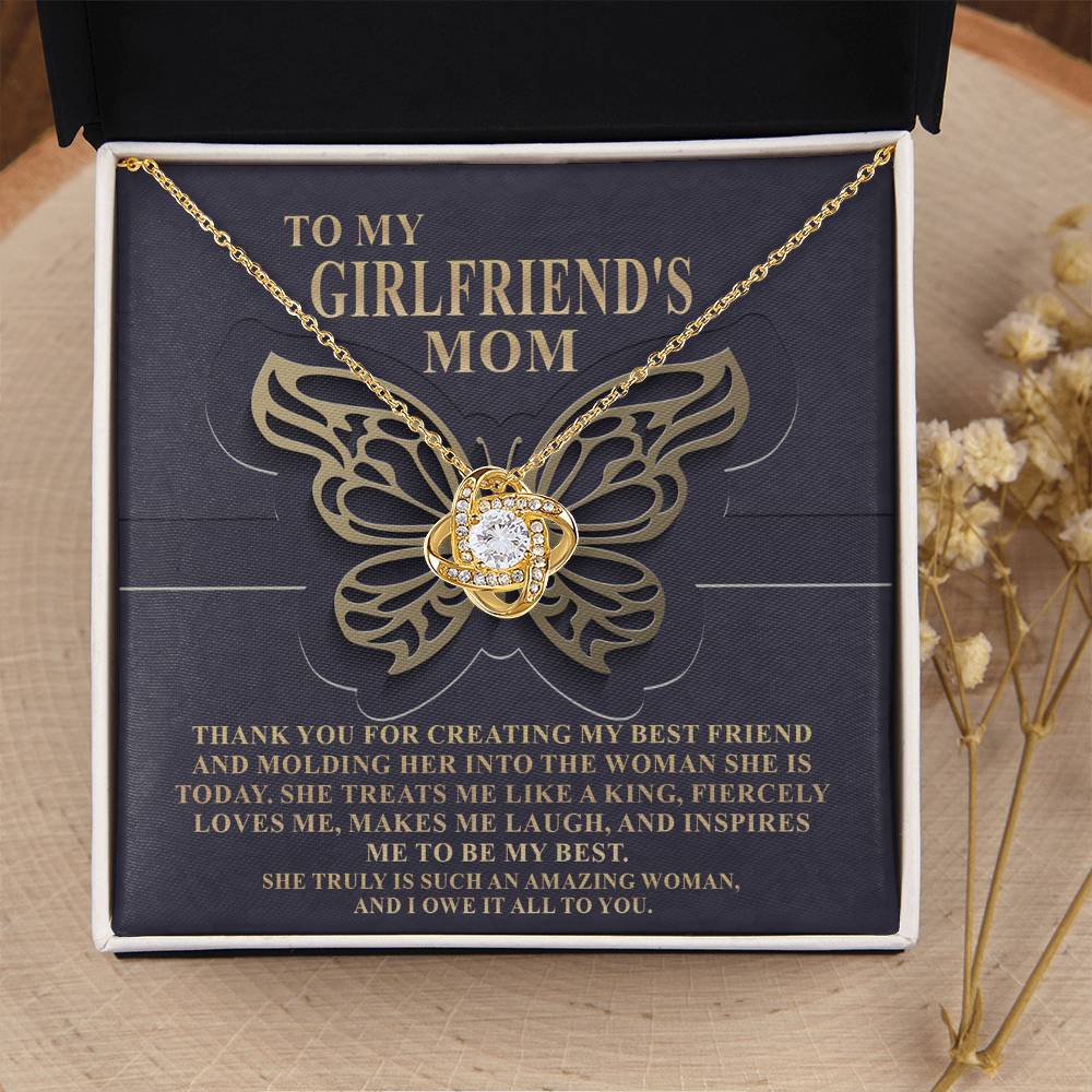 To My Girlfriend's Mom, thank you for creating my best friend and molding her into the woman she is today, I owe it all to you