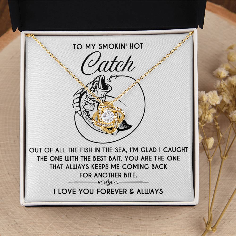 To My Smokin Hot Catch Soulmate - Another Bite