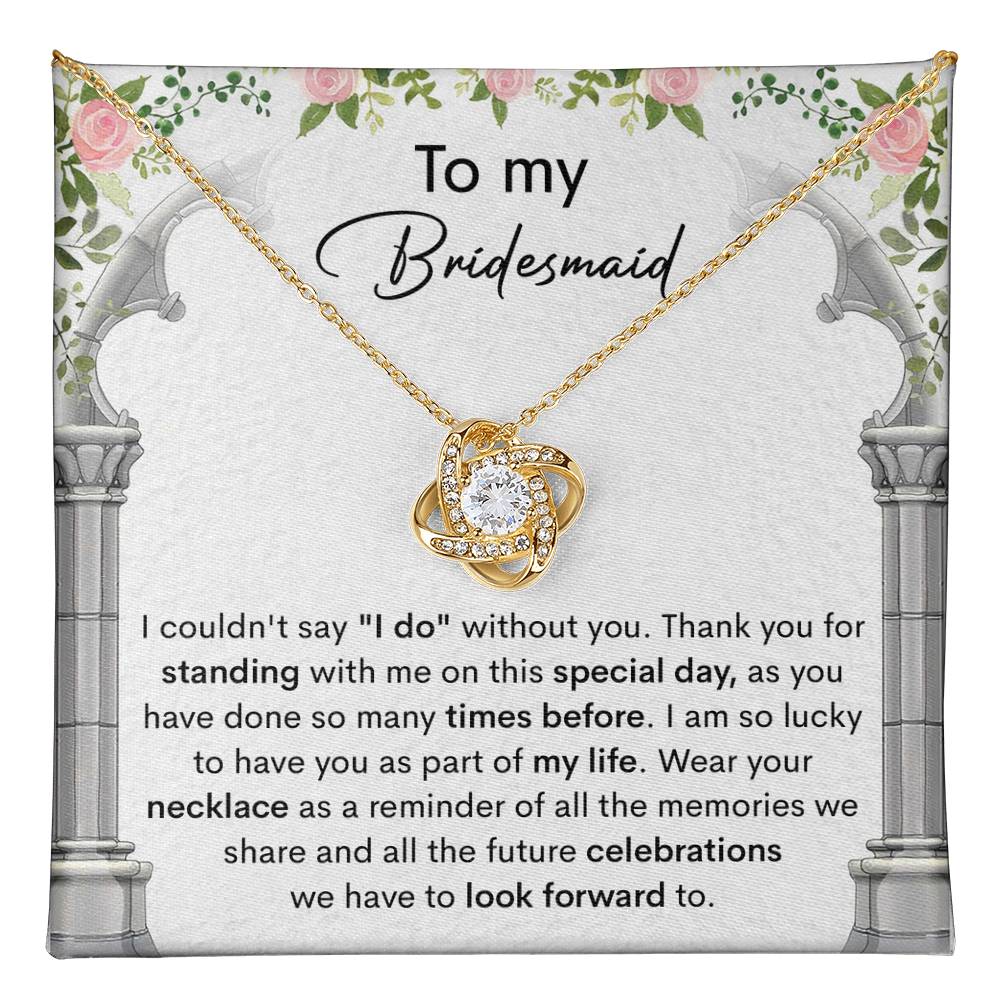 Bridesmaid-Standing With Me
