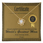 Certificate of Achievement - You are officially the World's Greatest Mom