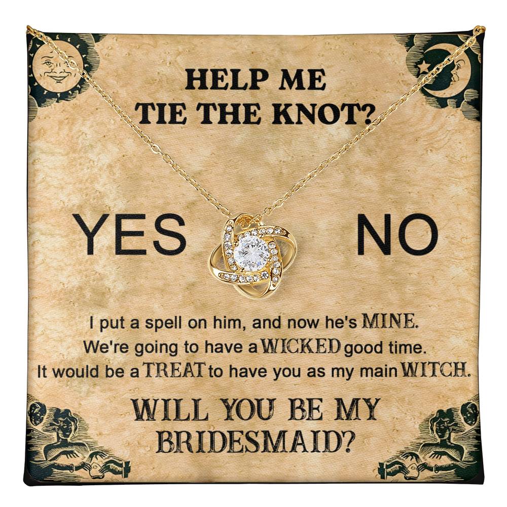 Bridesmaid-My Main Witch