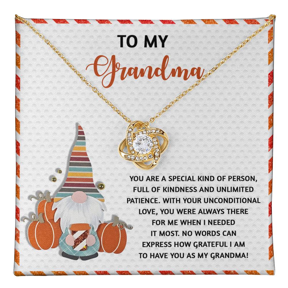 Grandma - Needed It Most