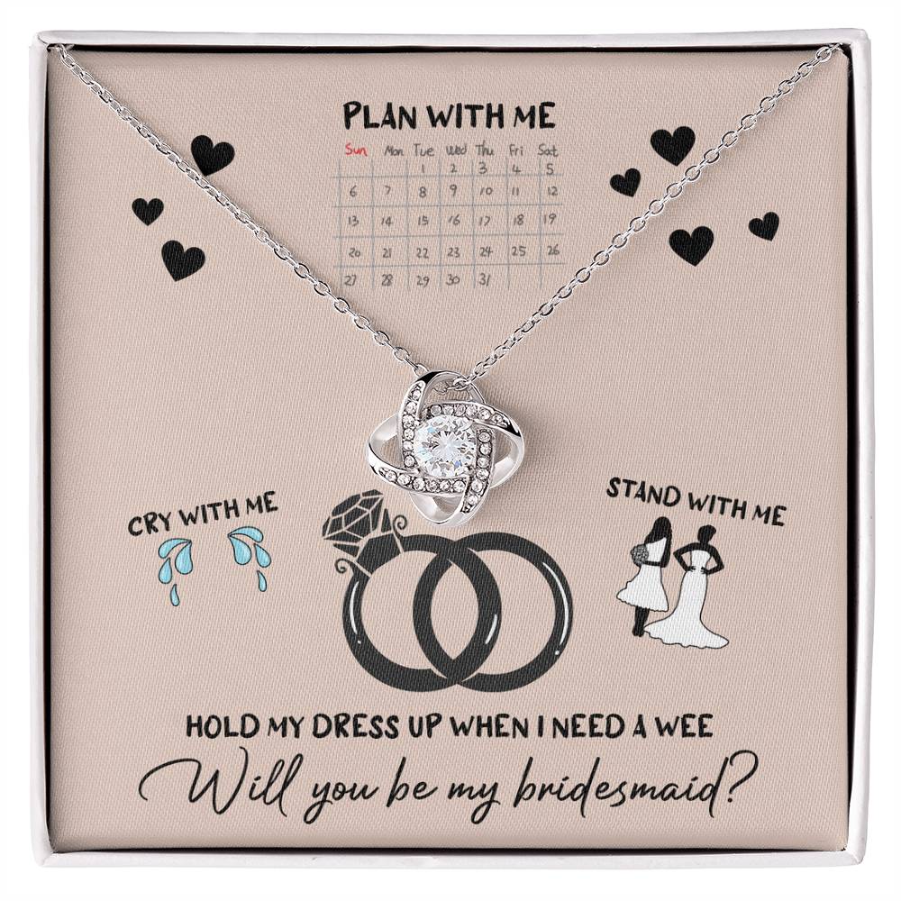 Bridesmaid-Will You Be 2