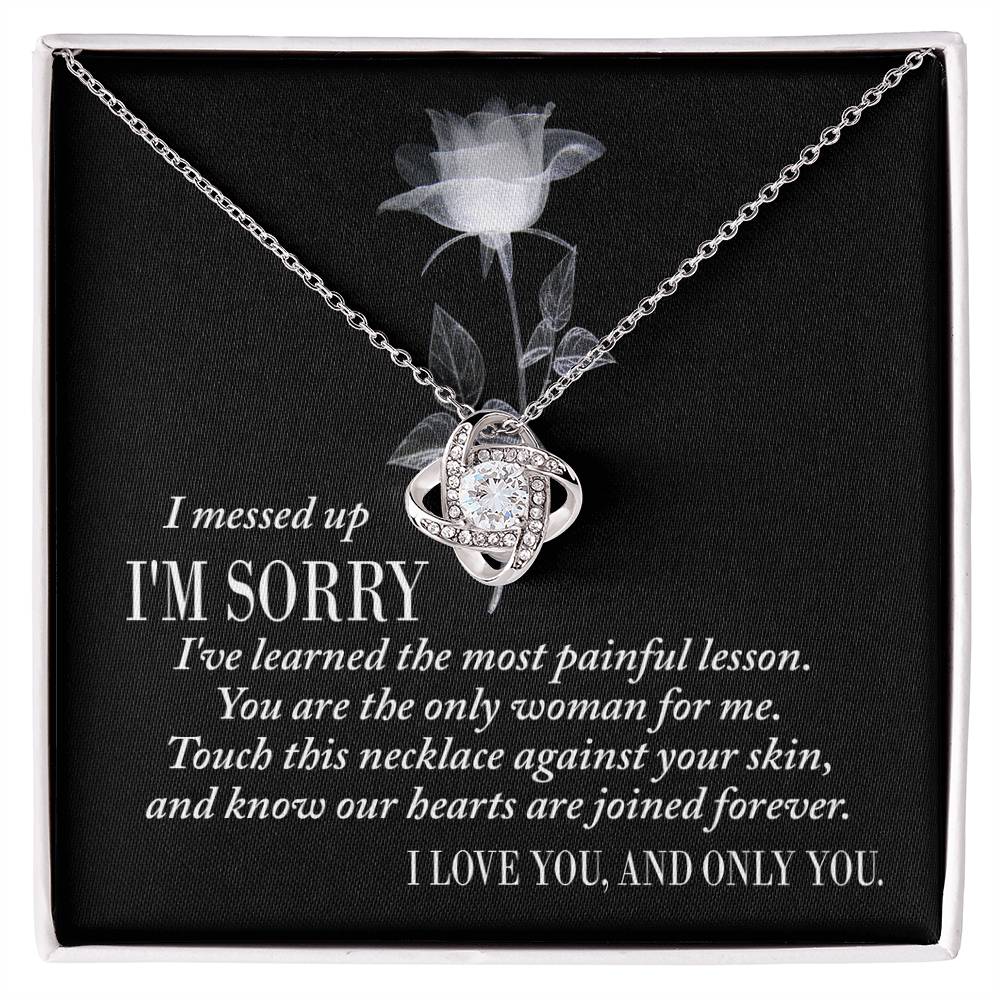 I Messed Up I AM SORRY - Painful Lesson, touch this necklace against your skin and know our hearts are joined forever