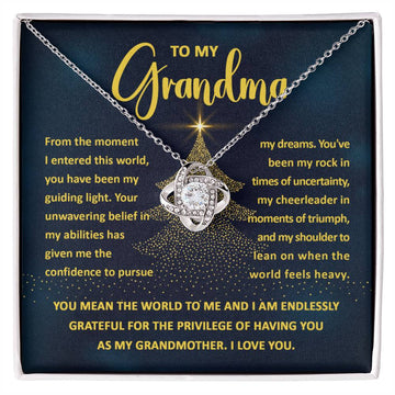 To my grandmother my guiding light, my rock in times of uncertainty, my shoulder to lean on, my privilege to have you, gift ideas, xmas, birthday, thanksgiving, new year, christmas