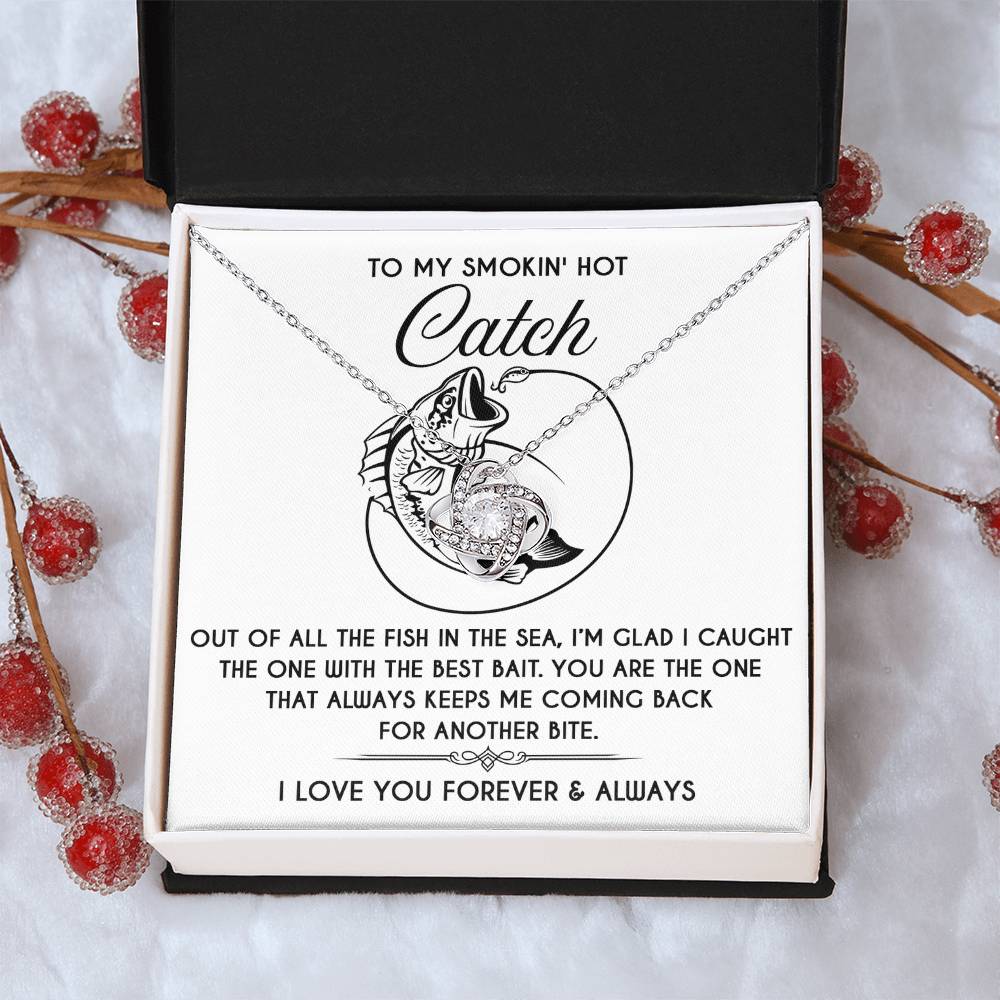 To My Smokin Hot Catch Soulmate - Another Bite
