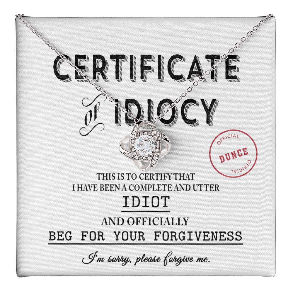 Sorry - Certificate Of Idiocy