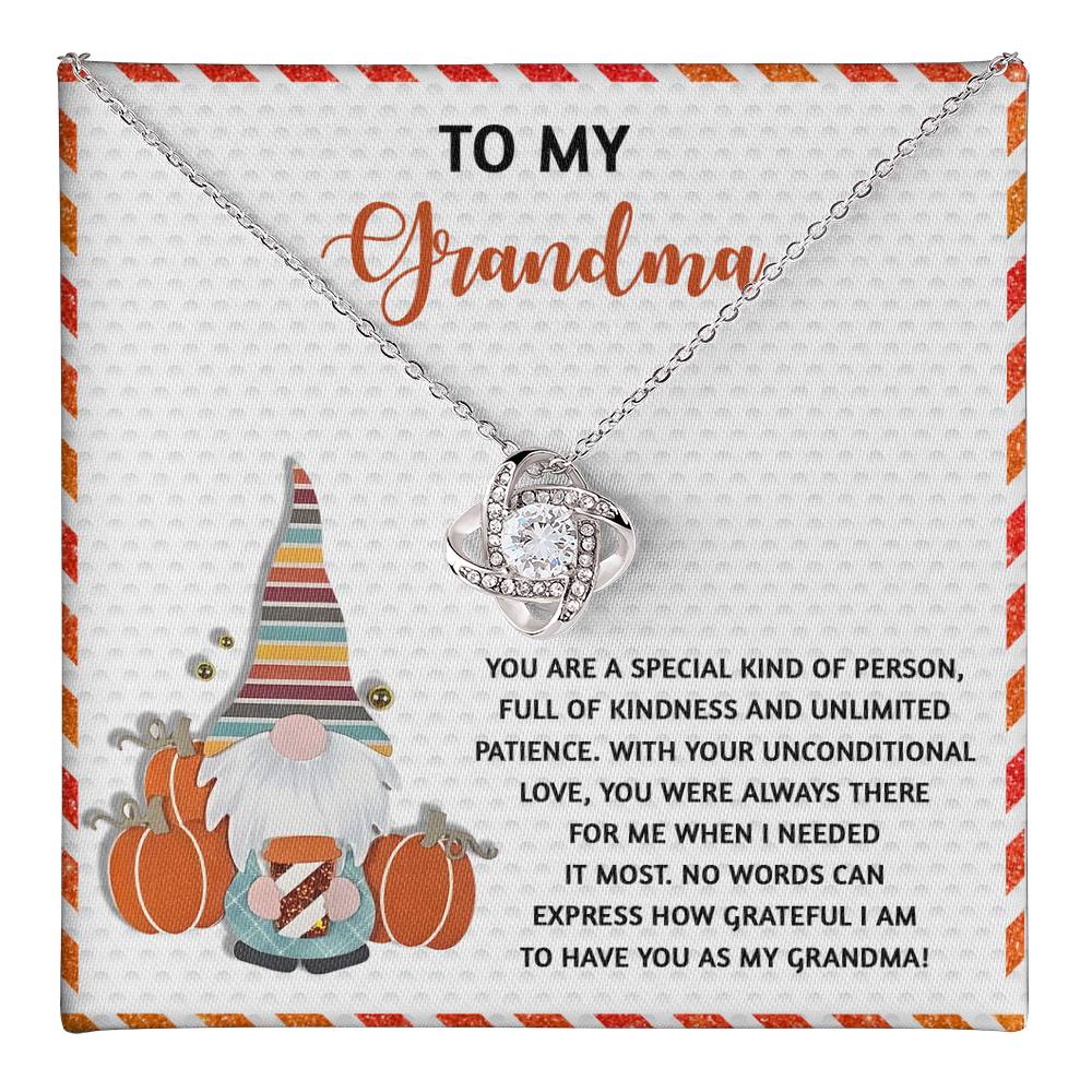Grandma - Needed It Most