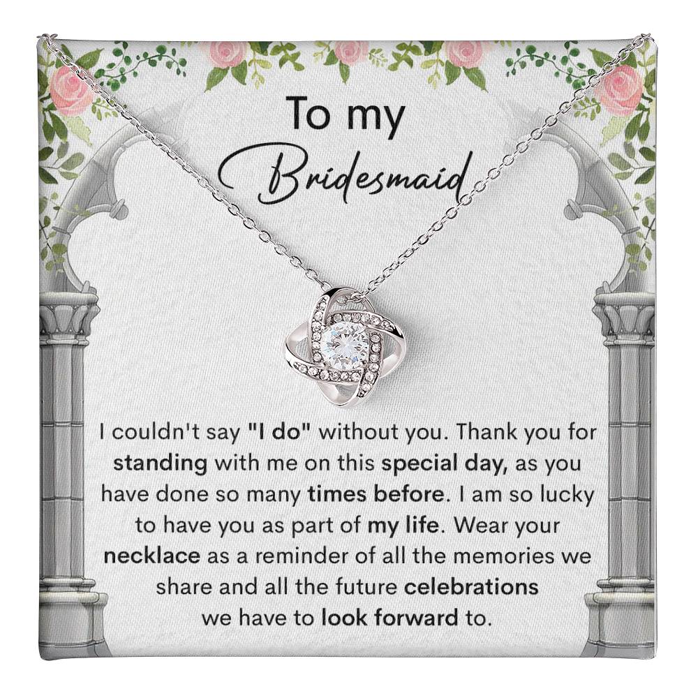 Bridesmaid-Standing With Me