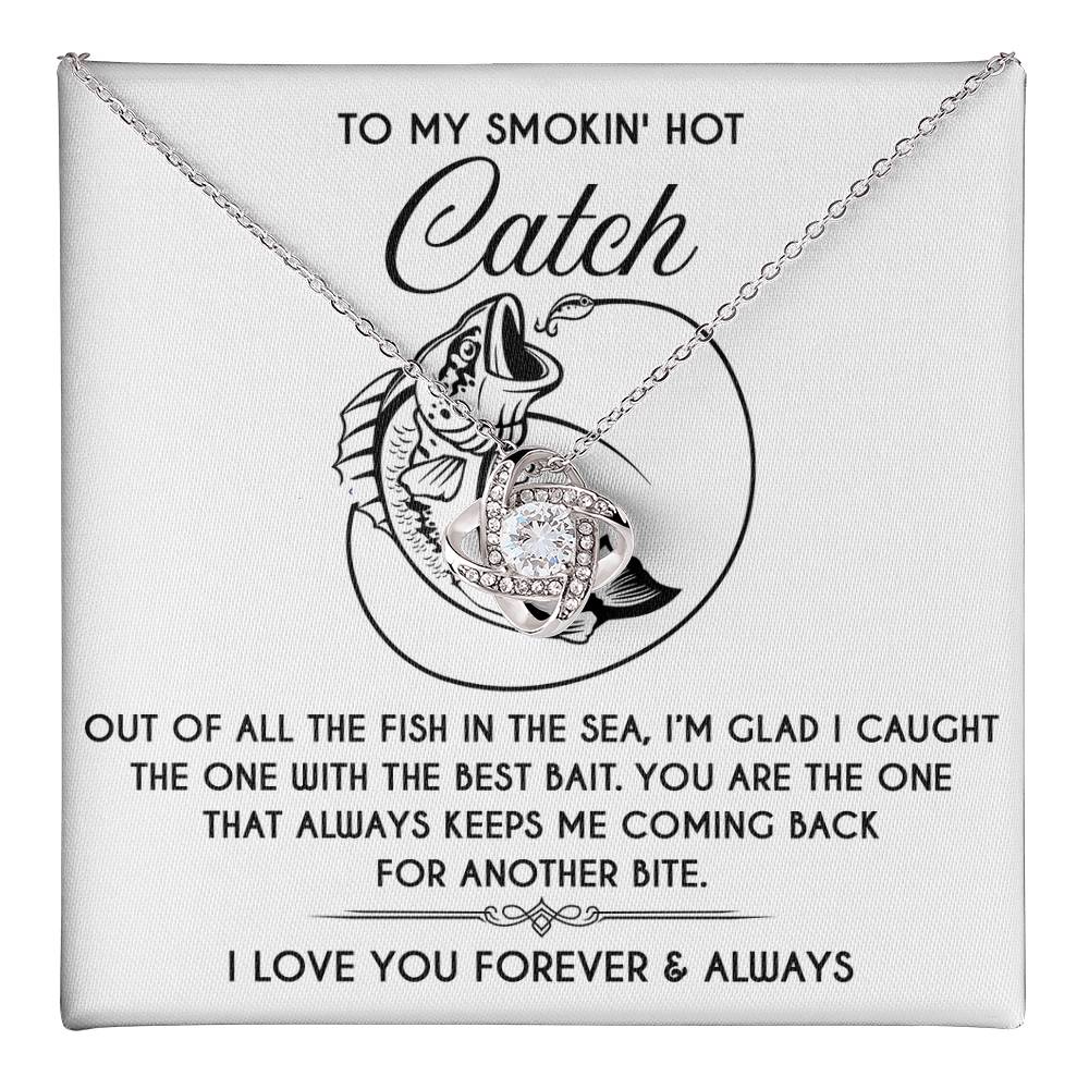 To My Smokin Hot Catch Soulmate - Another Bite