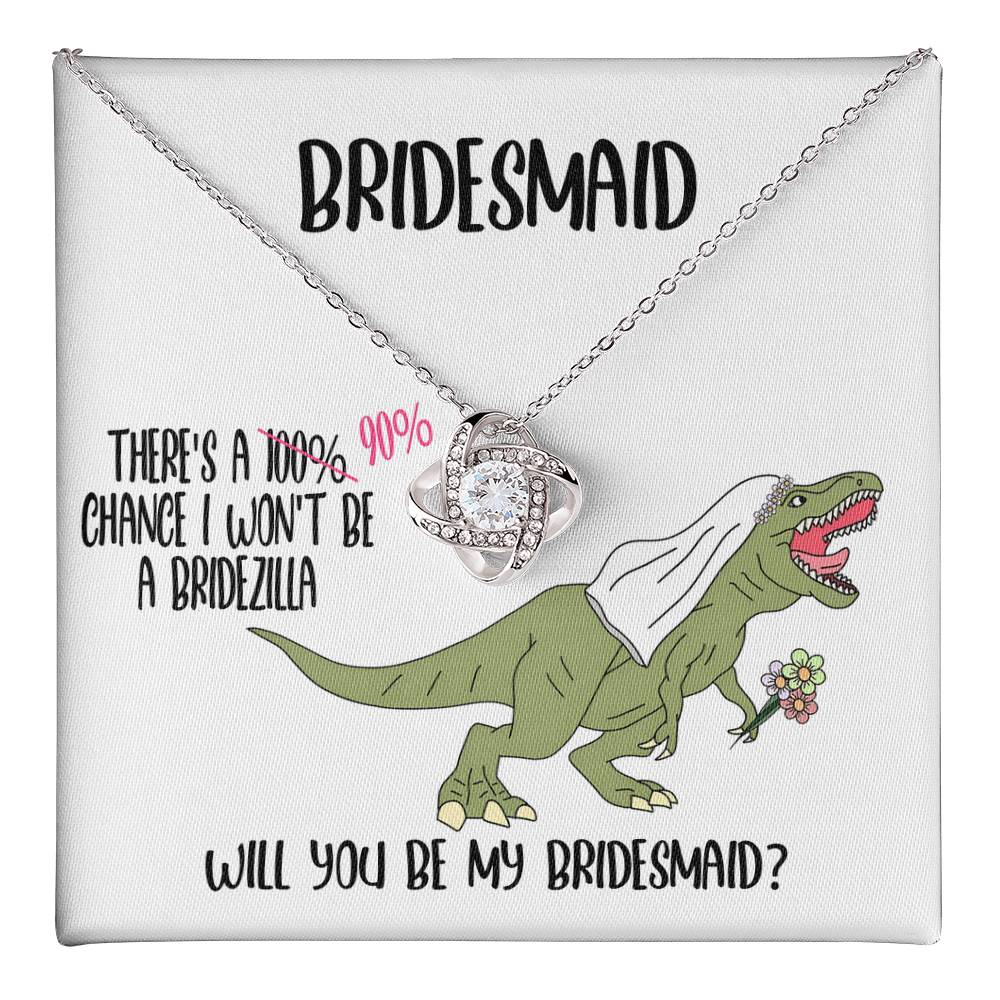 Bridesmaid-Will You Be