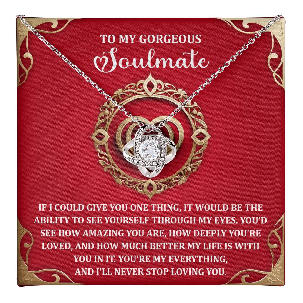 To My Soulmate - Through My Eyes