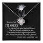 I Messed Up I AM SORRY - Painful Lesson, touch this necklace against your skin and know our hearts are joined forever
