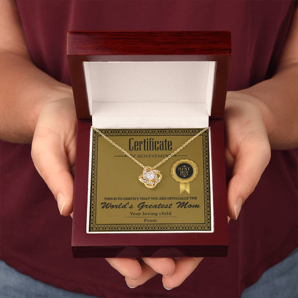 Certificate of Achievement - You are officially the World's Greatest Mom