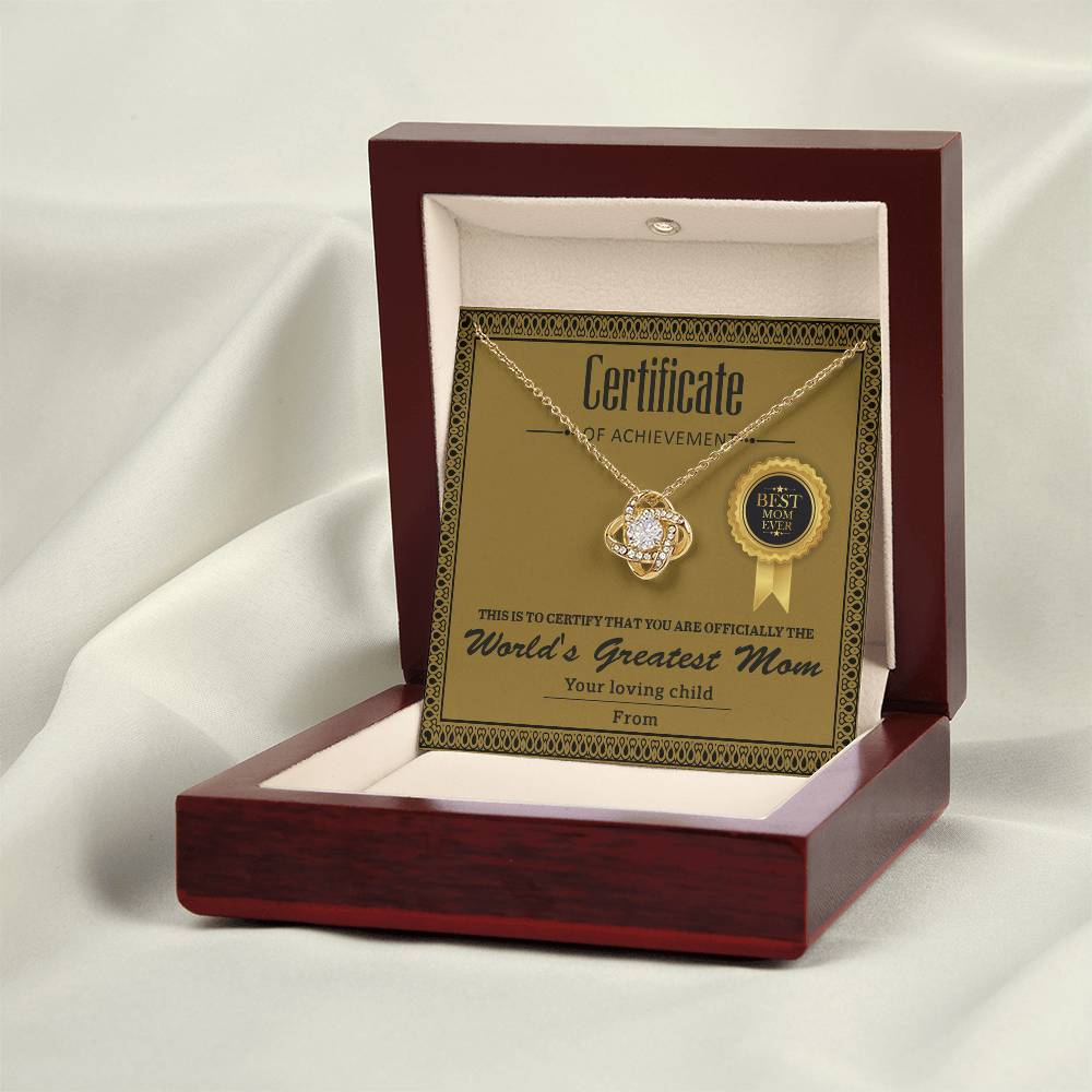 Certificate of Achievement - You are officially the World's Greatest Mom