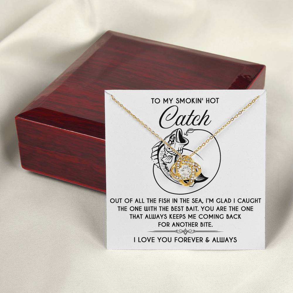 To My Smokin Hot Catch Soulmate - Another Bite