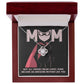 My Superhero MOM, Not all heroes wear capes some become an awesome mother like you