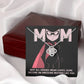 My Superhero MOM, Not all heroes wear capes some become an awesome mother like you
