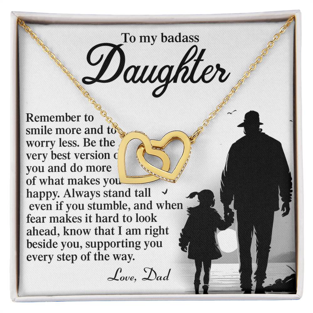 To My Badass Daughter - Smile More