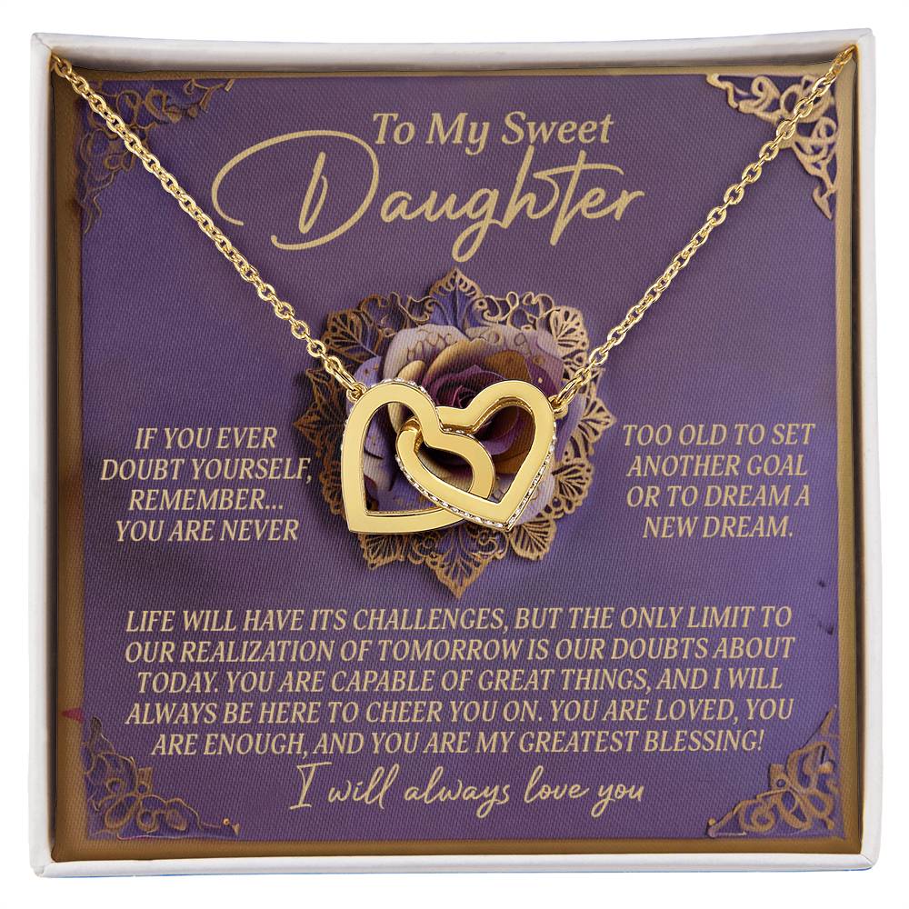 To My Sweet Daughter - Greatest Blessing