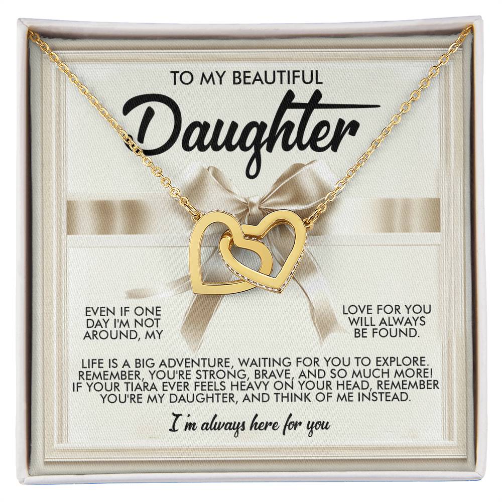 To My Beautiful Daughter - Heavy Tiara
