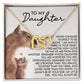 To My Daughter - Never Alone