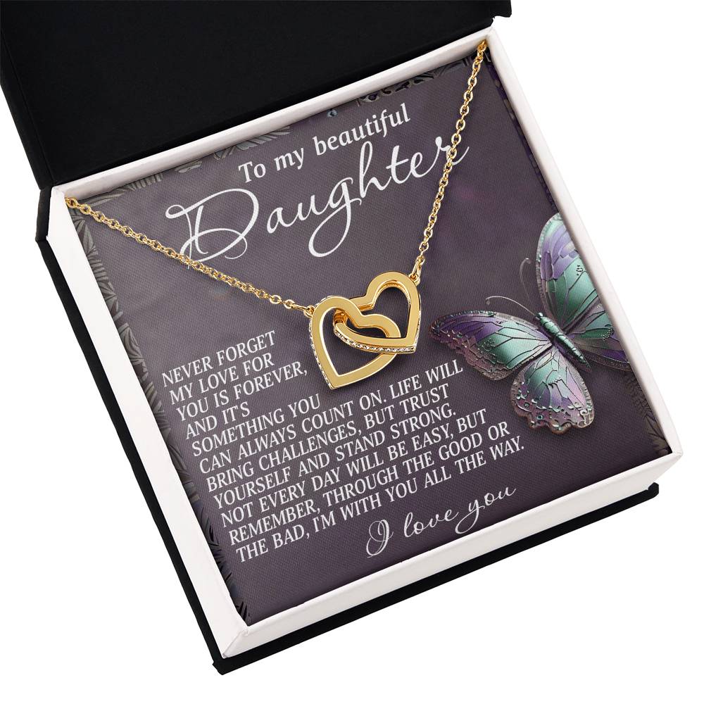To My Beautiful Daughter - Forever Love