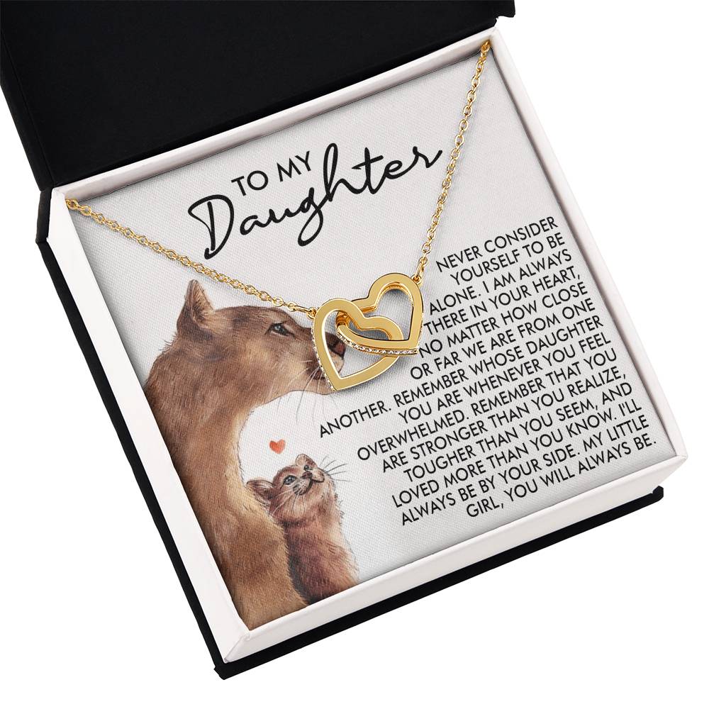 To My Daughter - Never Alone