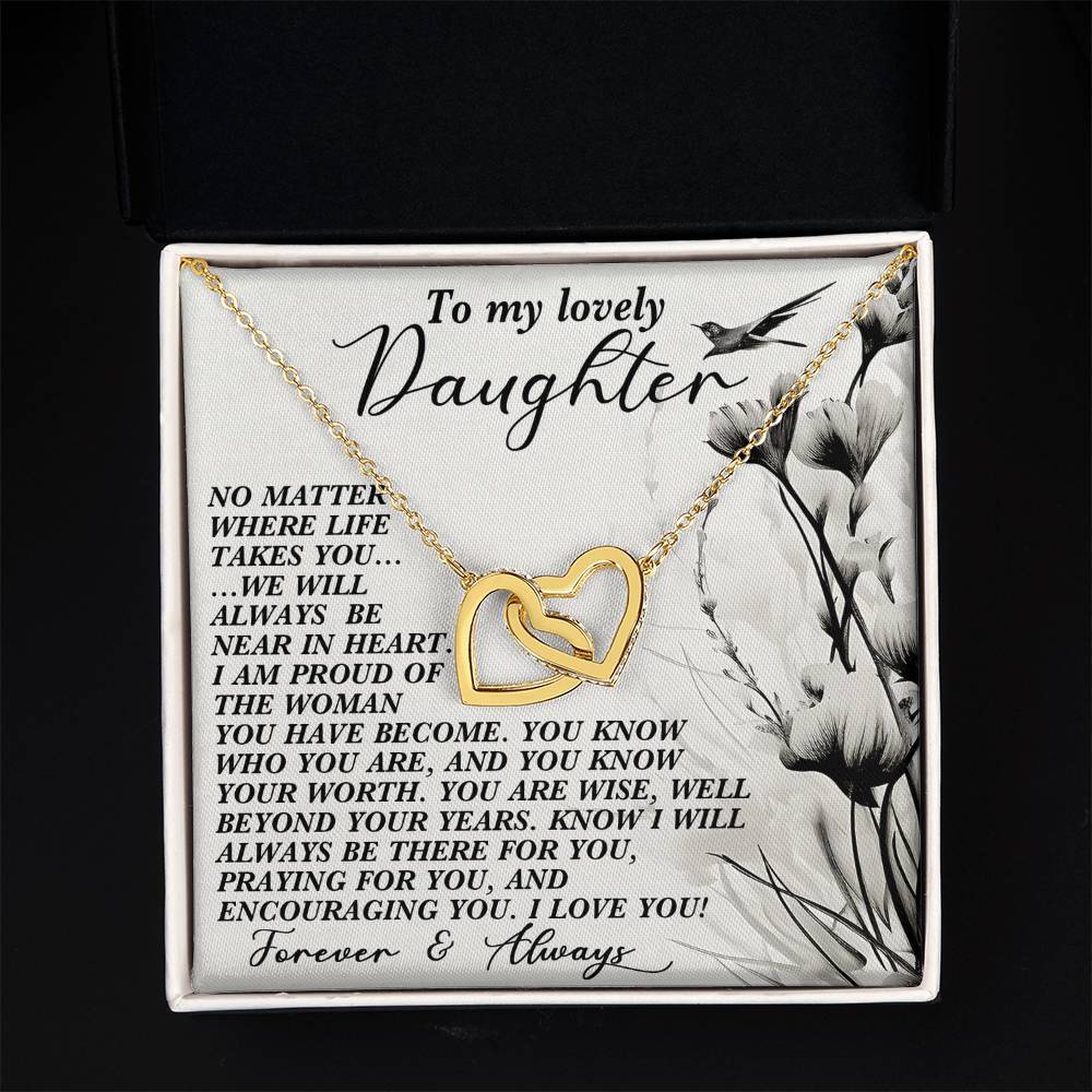 To My Lovely Daughter - Heart Near