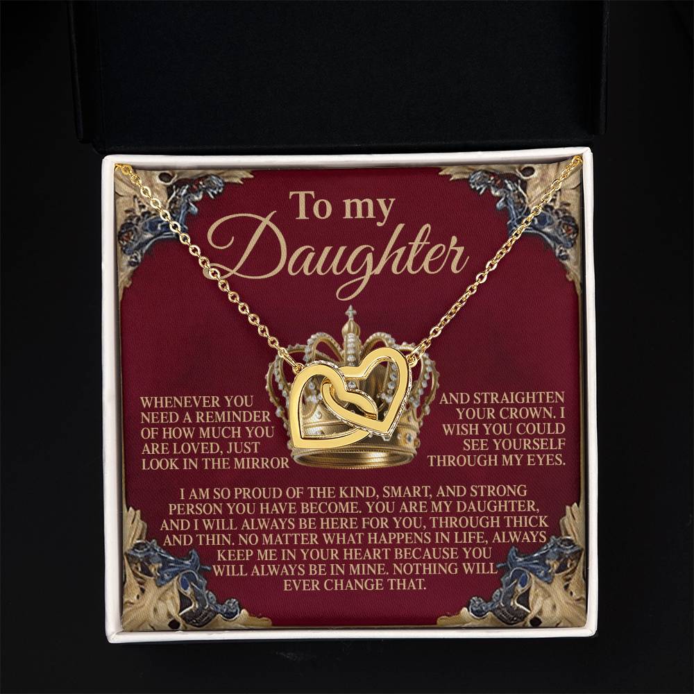 To My Daughter - Straighten Crown