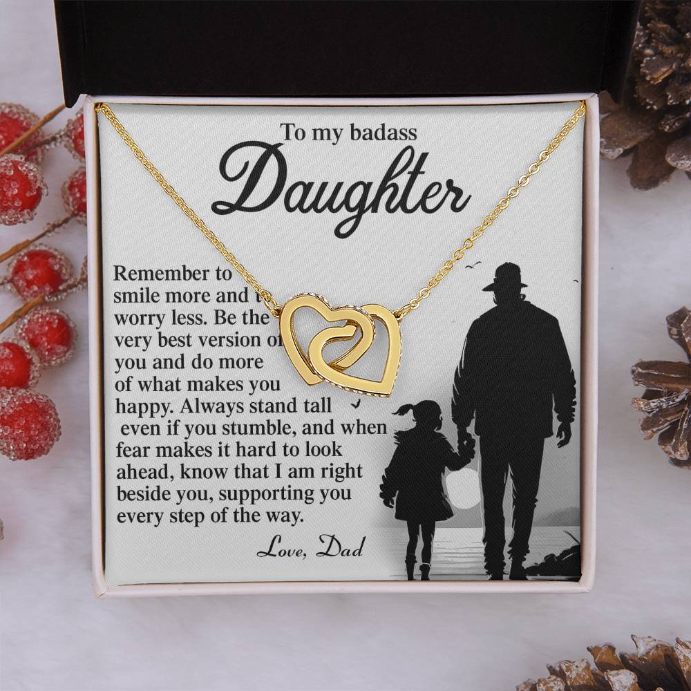 To My Badass Daughter - Smile More