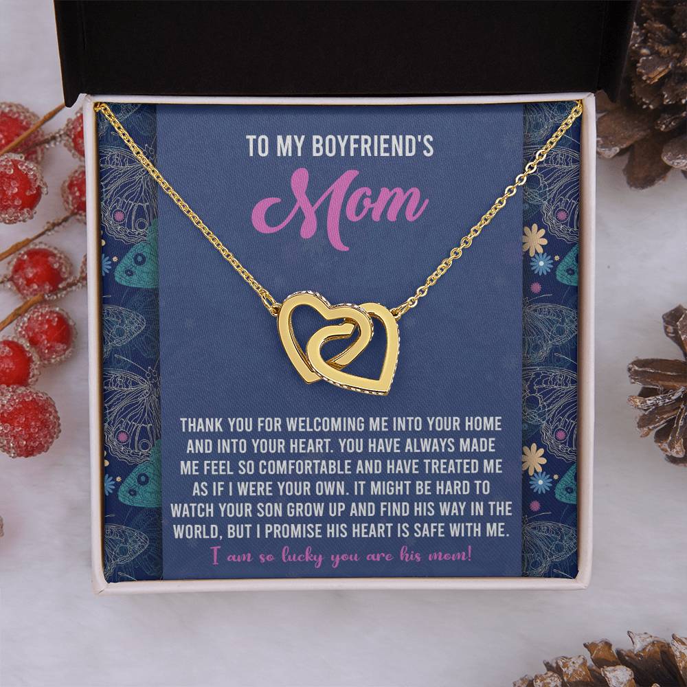 To My Boyfriend's Mom, thanks for welcoming into your home and your heart, his heart is safe with me, I am so lucky you are his mom