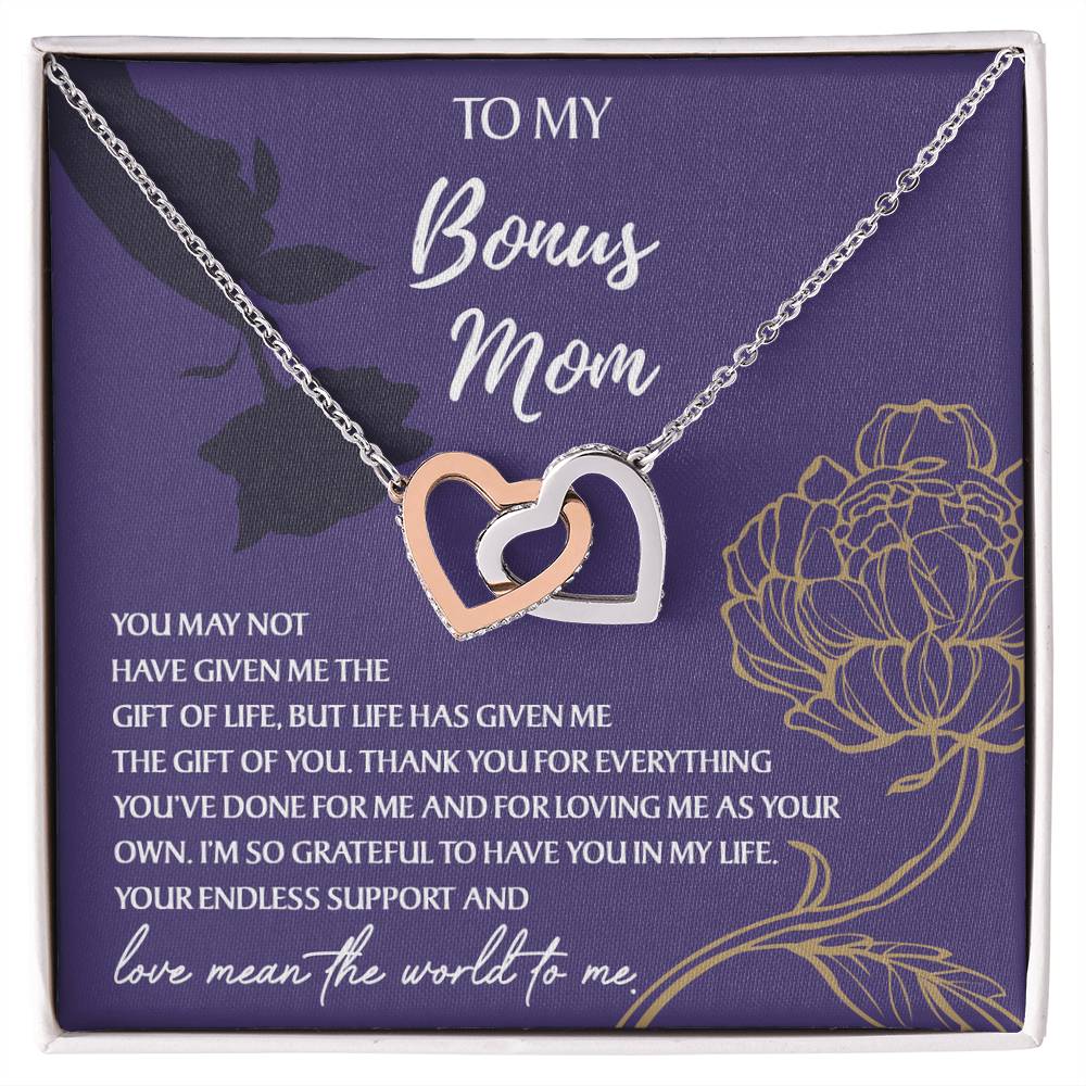 To My Bonus Mom, love mean the world to me