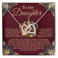 To My Daughter - Straighten Crown