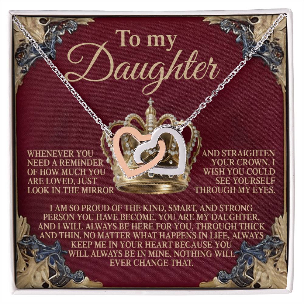 To My Daughter - Straighten Crown