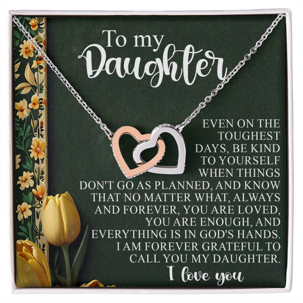 To My Daughter - Tough Days