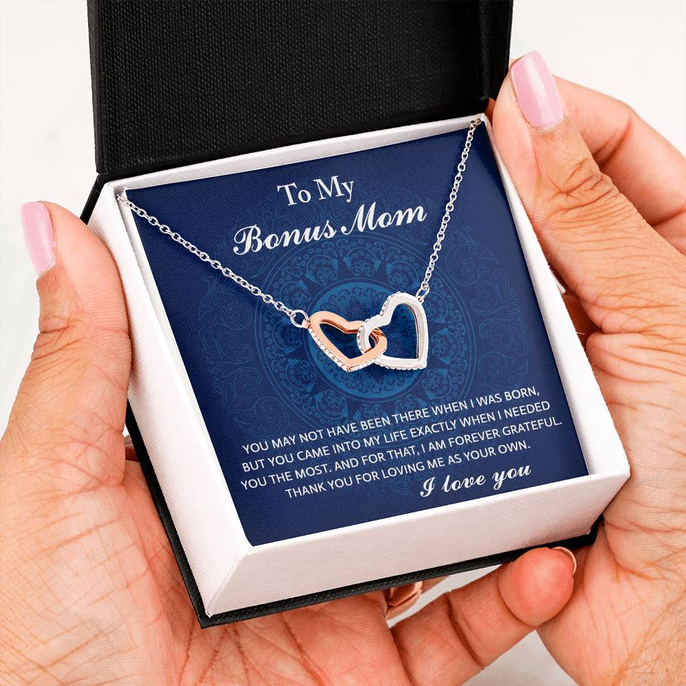 To My Bonus Mom you may not have been there when I was born, but you came into my life exactly when I needed, thank you for loving me as your own
