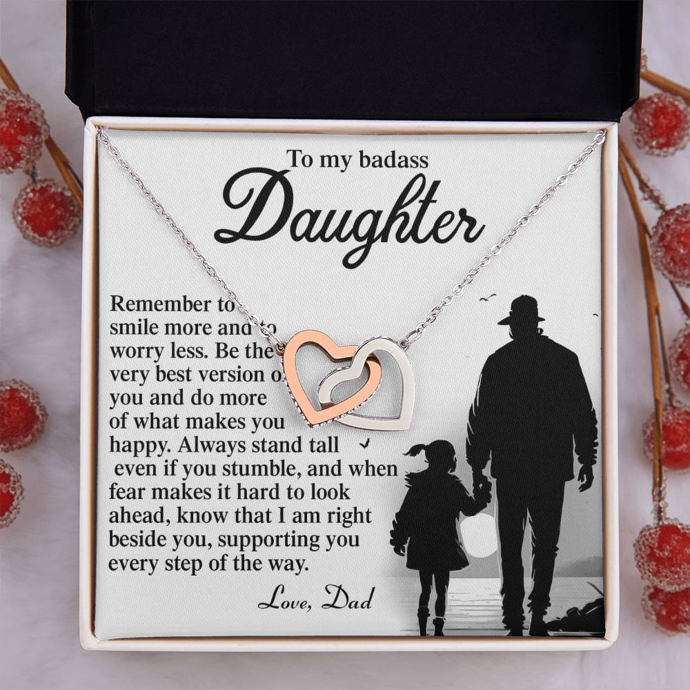 To My Badass Daughter - Smile More