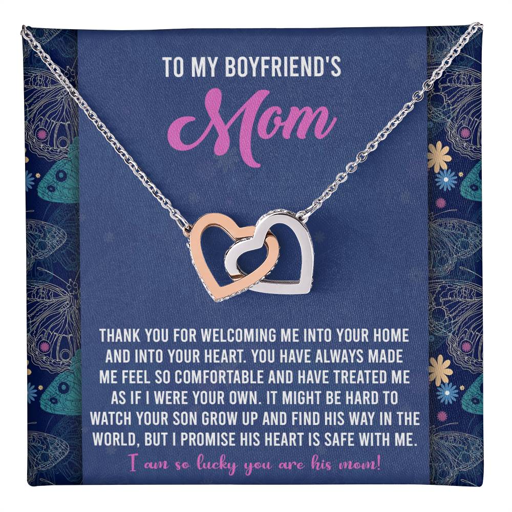 To My Boyfriend's Mom, thanks for welcoming into your home and your heart, his heart is safe with me, I am so lucky you are his mom