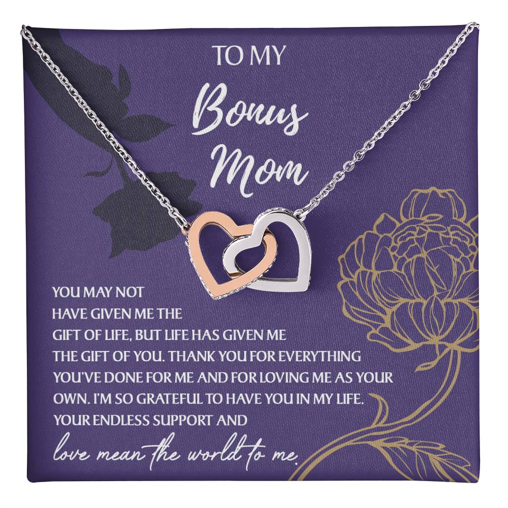 To My Bonus Mom, love mean the world to me