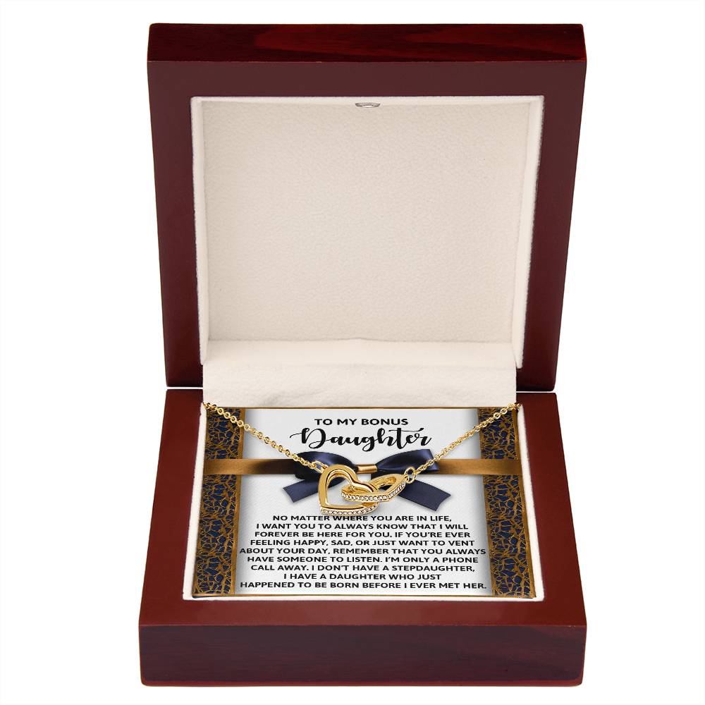To My Bonus Daughter - Have Someone